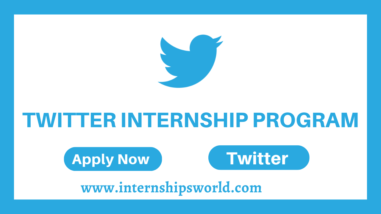 Twitter Internship Program