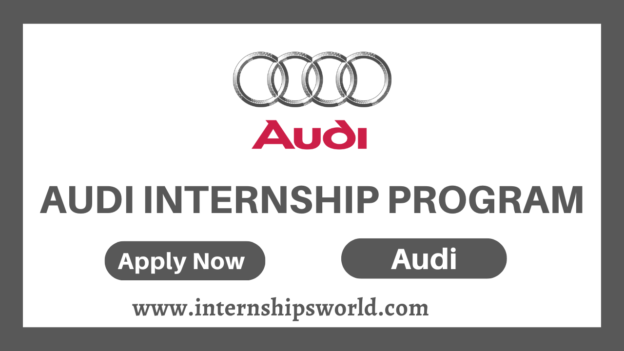 Audi Internship Program
