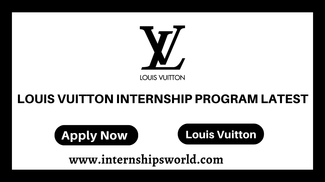 Louis Vuitton Internship