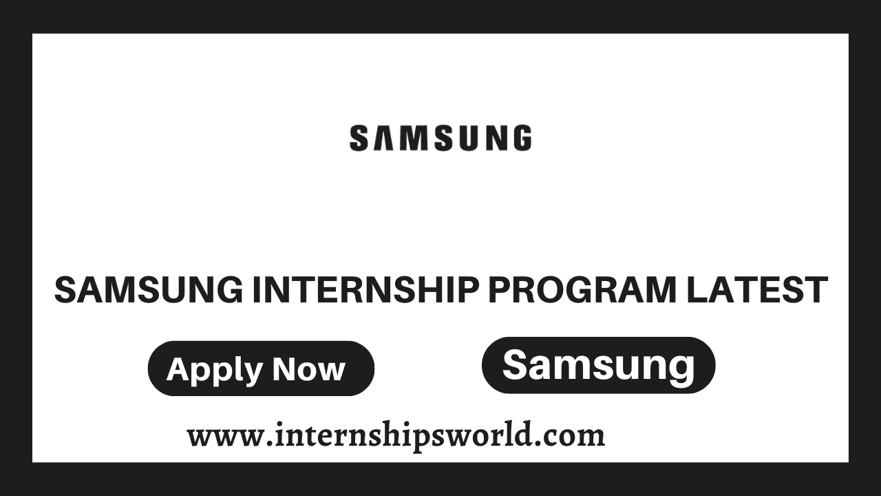 Samsung Internship Program