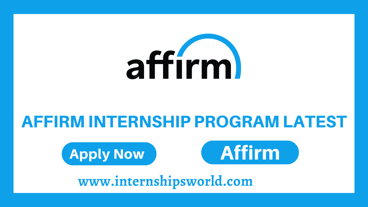 Affirm Internship Program