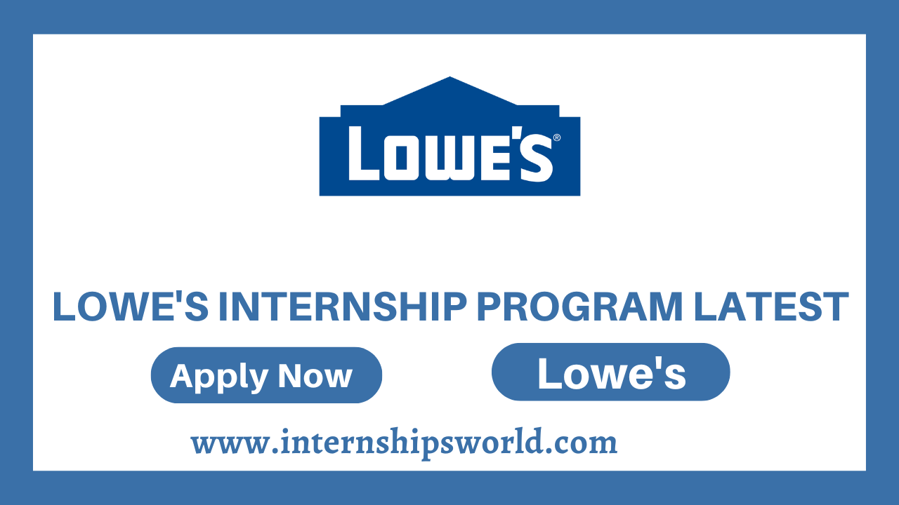 Lowes Internship Program