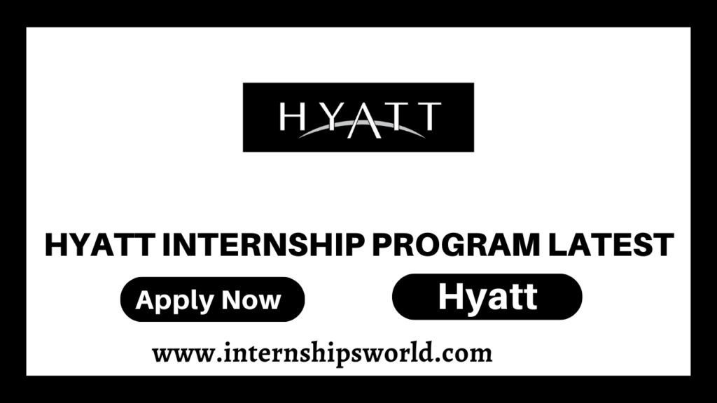 Hyatt Internship Program