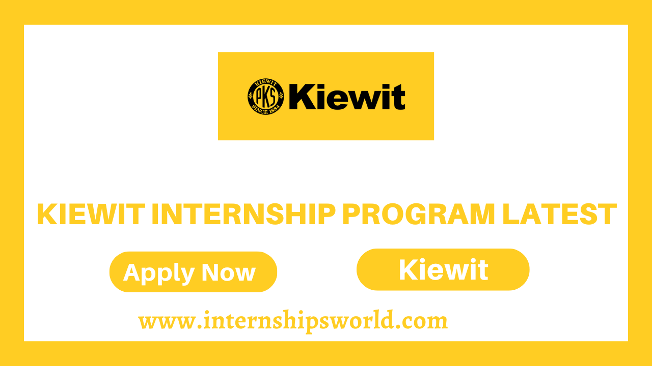 Kiewit Internship Program