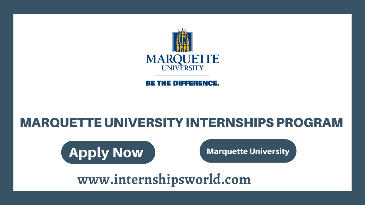 Marquette University Internships Program