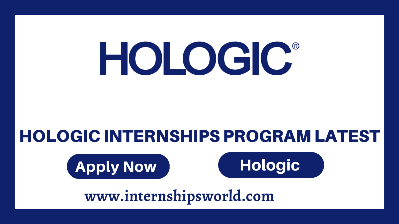 Hologic Internships Program