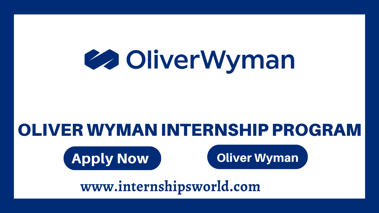 Oliver Wyman Internship Program
