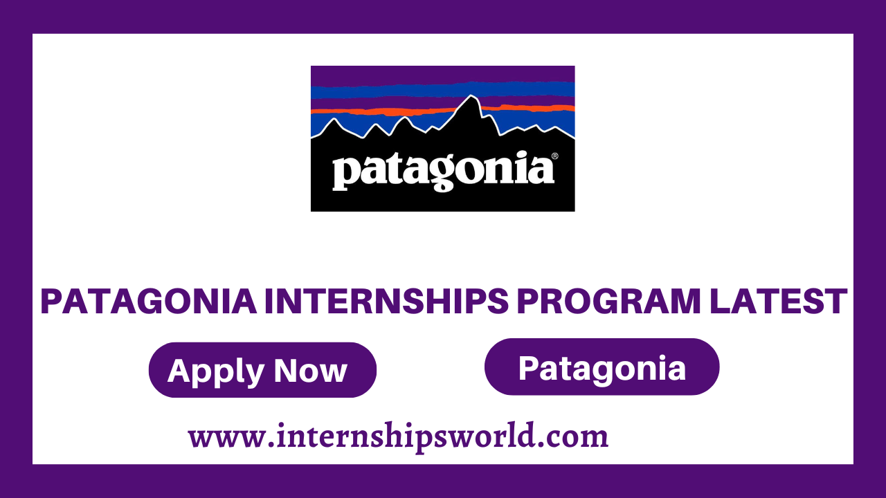 Patagonia Internships Program