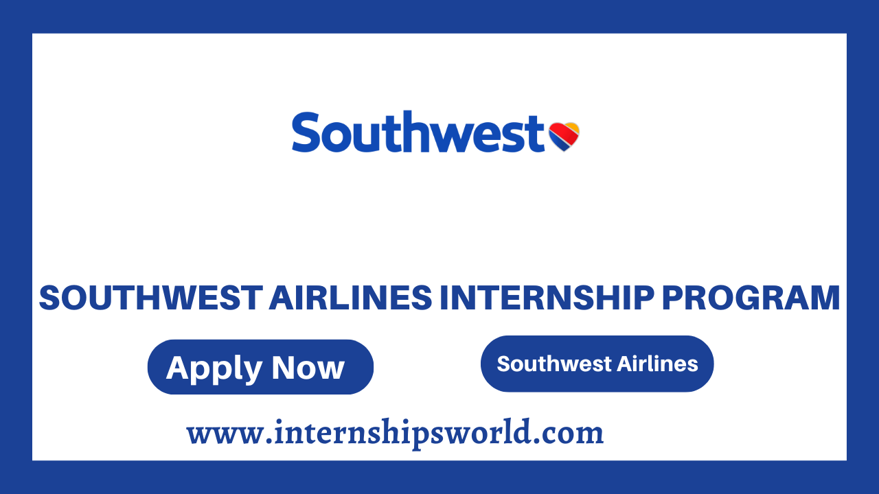 Southwest Airlines Internship Program