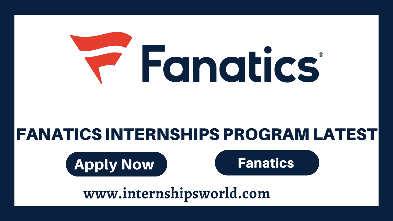 Fanatics Internships Program