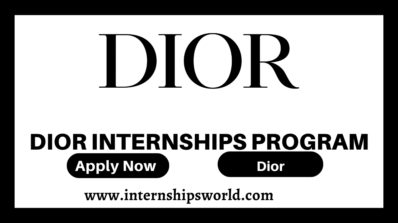 Dior Internships Program