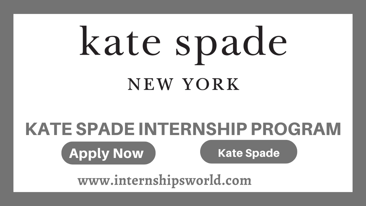 Kate Spade Internship Program