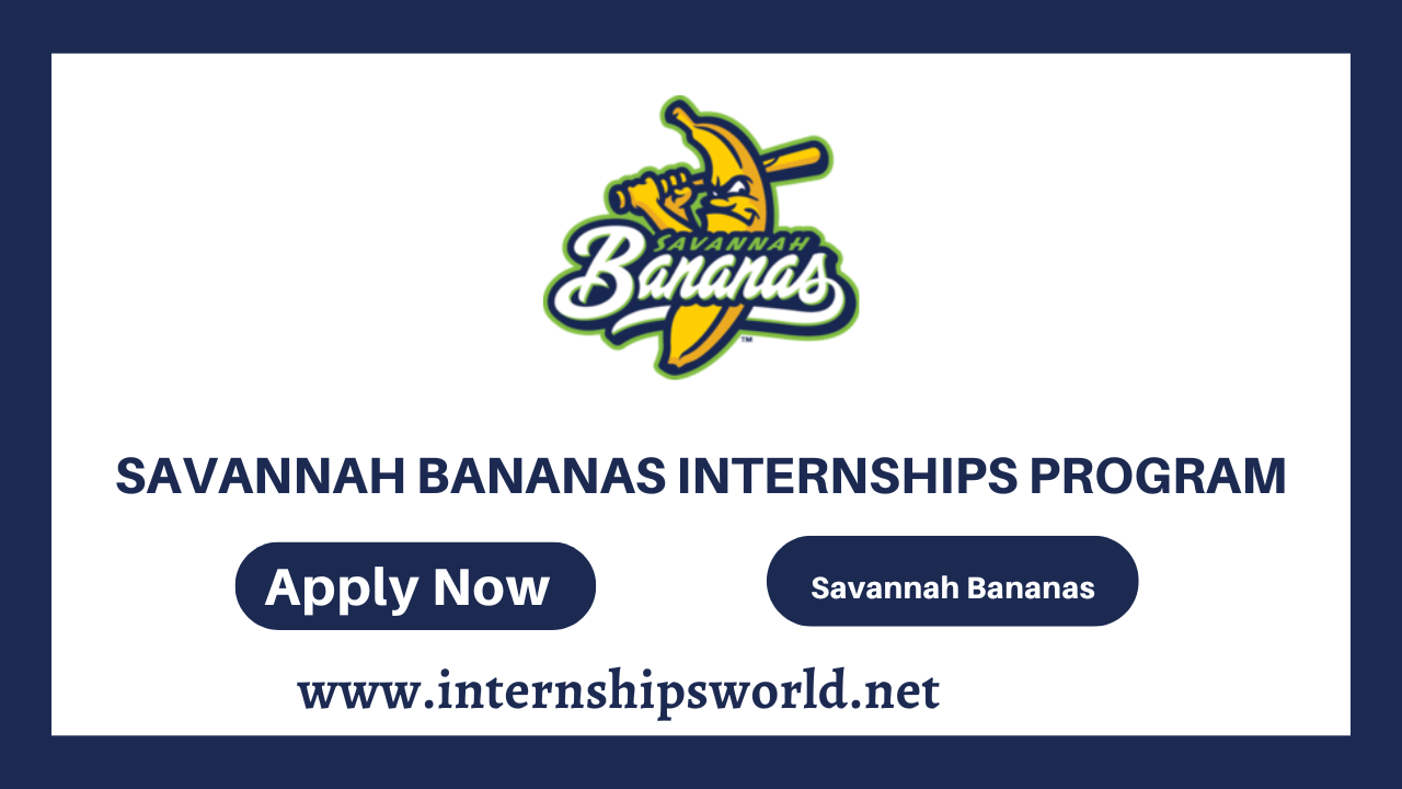 Savannah Bananas Internships Program
