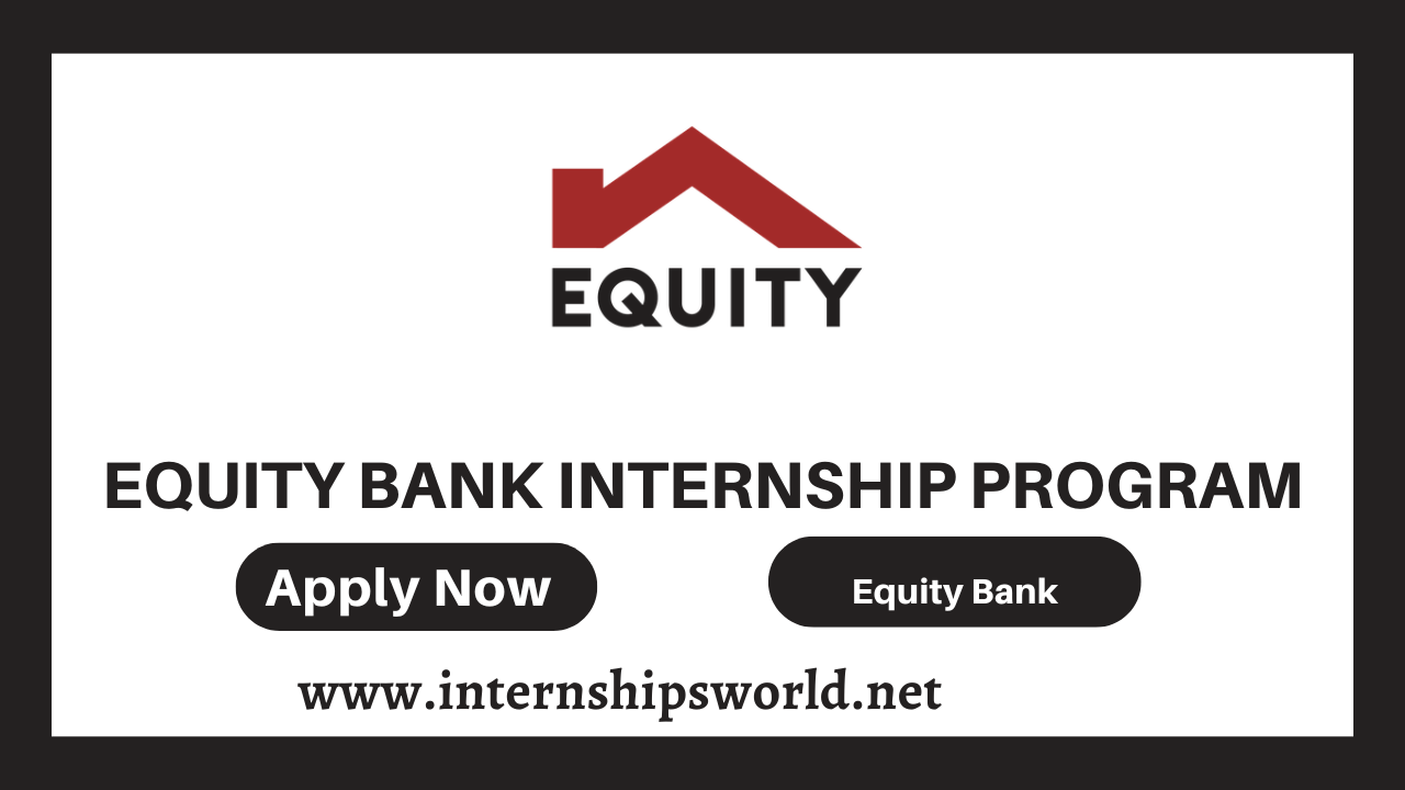 Equity Bank Internship Program