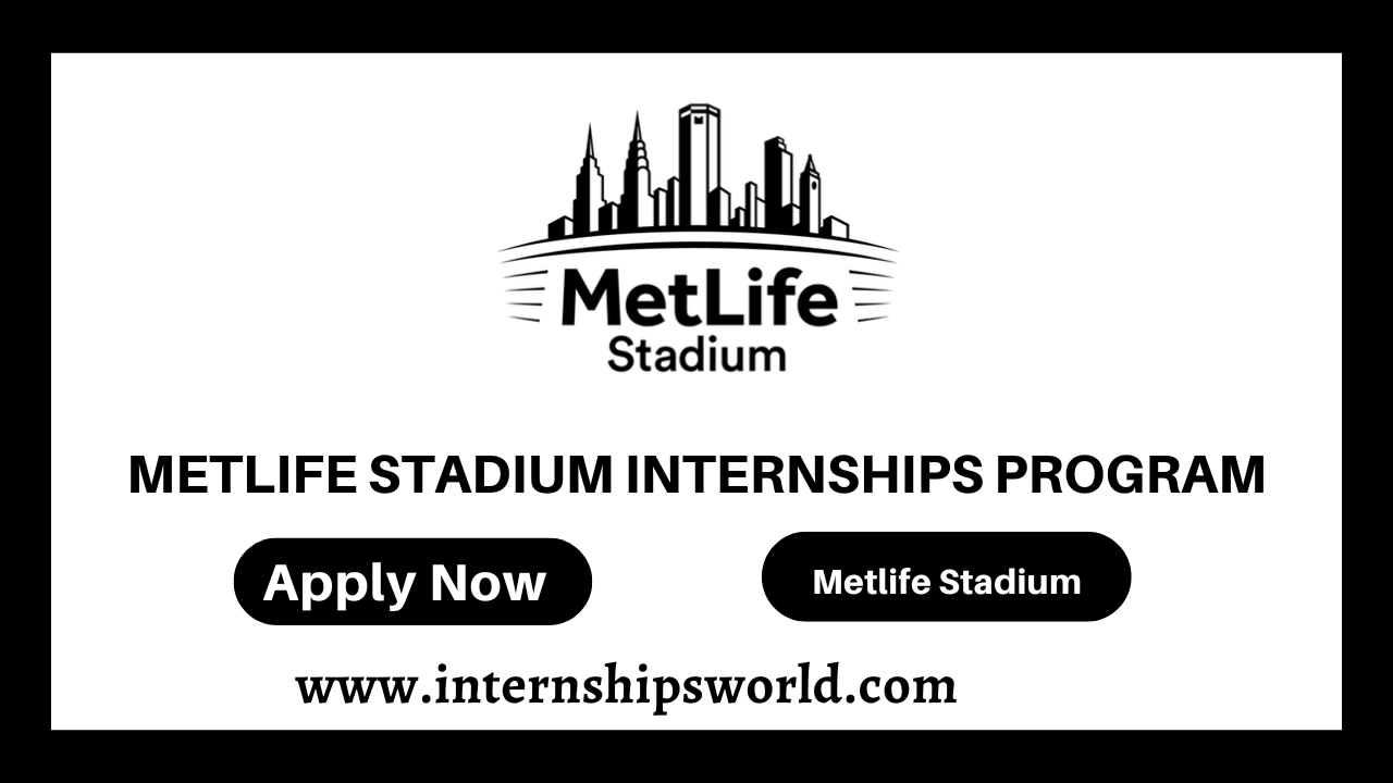 Metlife Stadium Internships