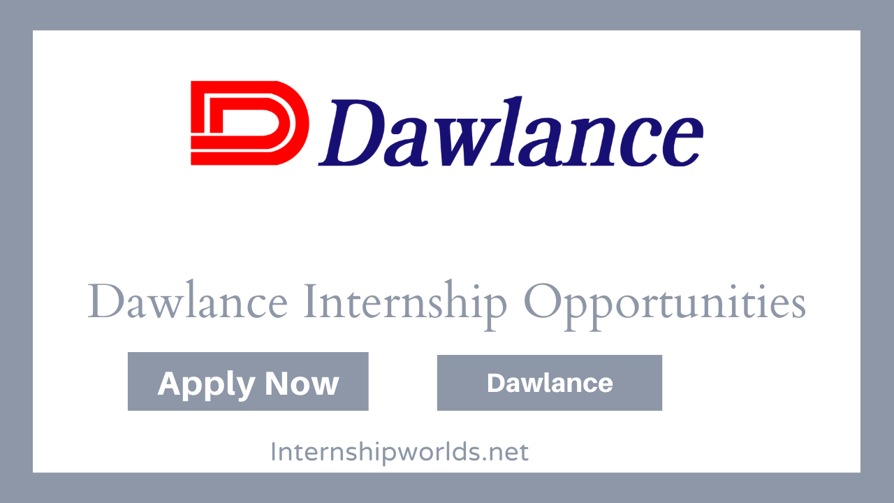 Dawlance Internship Opportunities