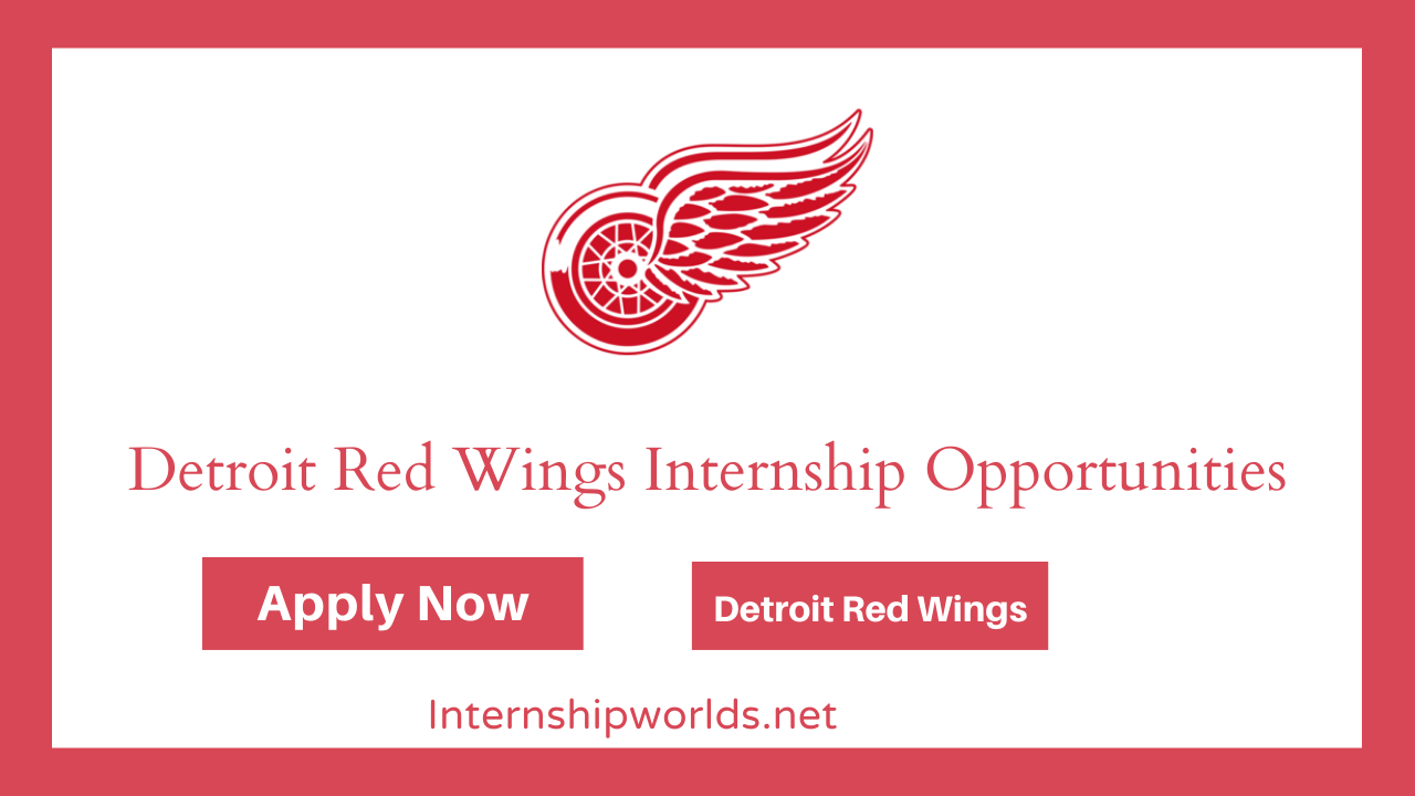 Detroit Red Wings Internships Opportunities