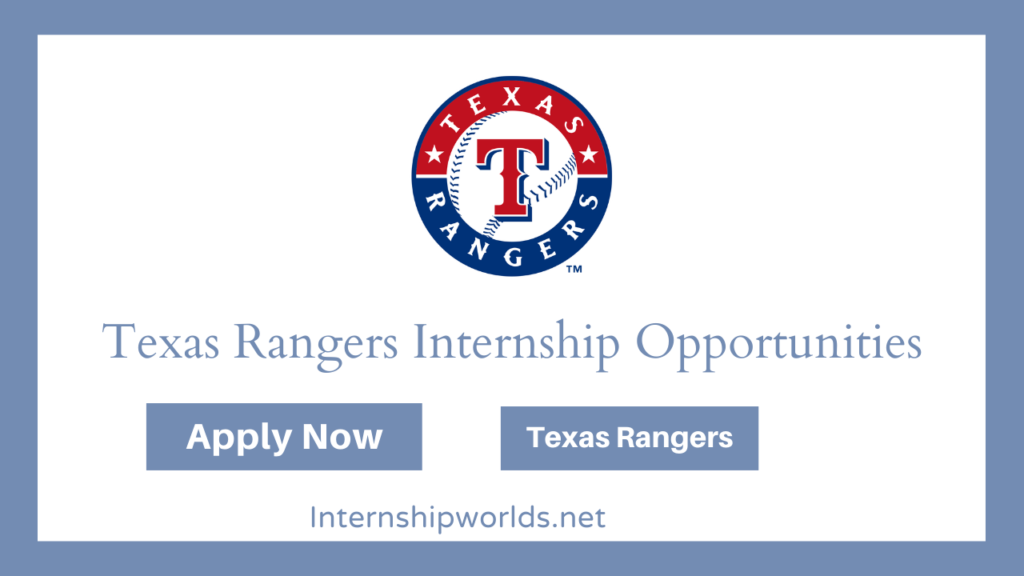Texas Rangers Internships Opportunities